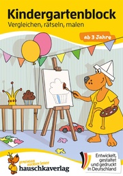 [504027-4] Hauschkaverlag Kindergartenblock ab 3 Jahre (Vergleichen, rätseln und malen)