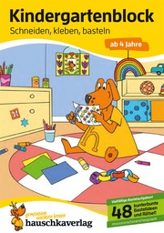 [504028-2] Hauschkaverlag Kindergartenblock ab 4 Jahre (Schneiden, kleben, basteln)