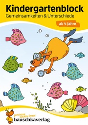 [504028-3] Hauschkaverlag Kindergartenblock ab 4 Jahre (Gemeinsamkeiten & Unterschiede)