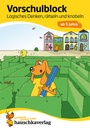 [504029-03] Hauschkaverlag Vorschulblock 5 Jahre (Logisches Denken, rätseln und knobeln)
