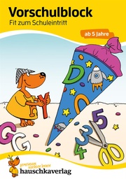 [504029-04] Hauschkaverlag Vorschulblock 5 Jahre (Fit zum Schuleintrittx)