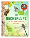 moses Expedition Natur - Die Becherlupe: Die Welt der kleinen Tiere ganz groß