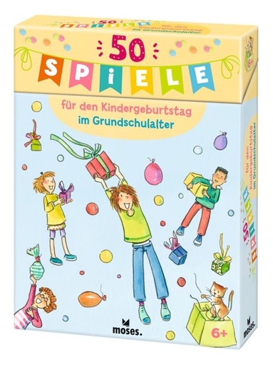 moses 50 Spiele für den Kindergeburtstag im Grundschulalter Buch